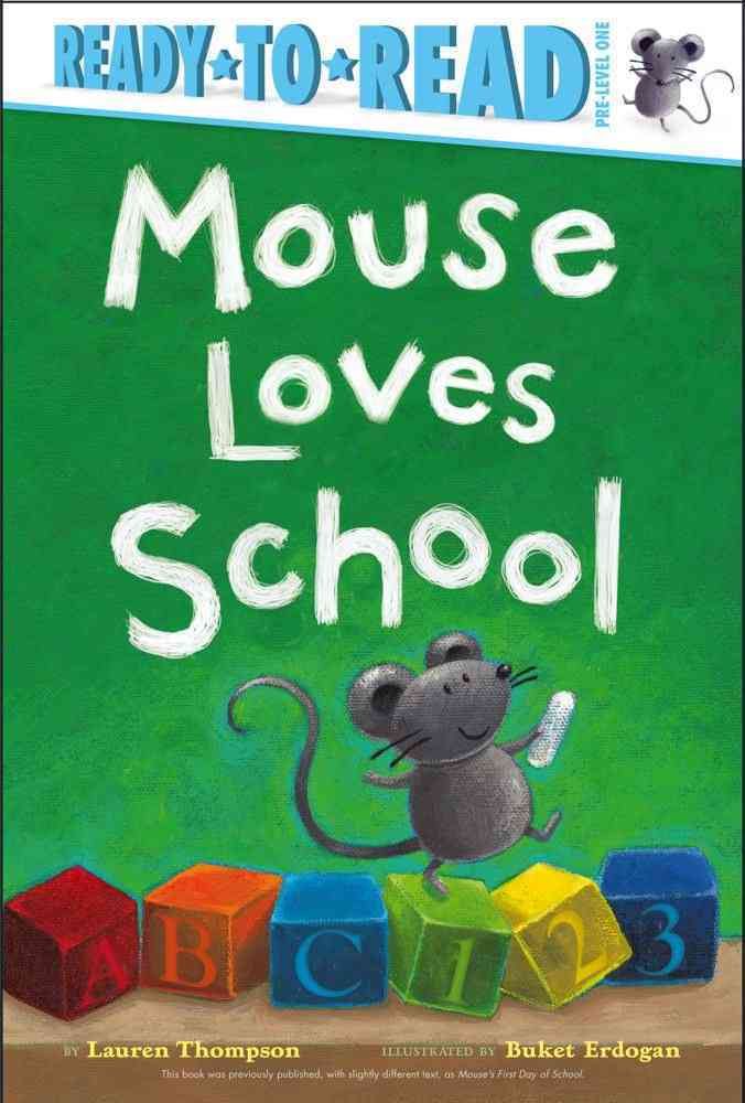 Mouse Loves School 9781442428997 (Hardback)