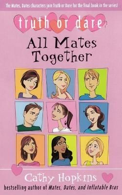 All Mates Together By Cathy Hopkins 9781442451391 (Paperback)