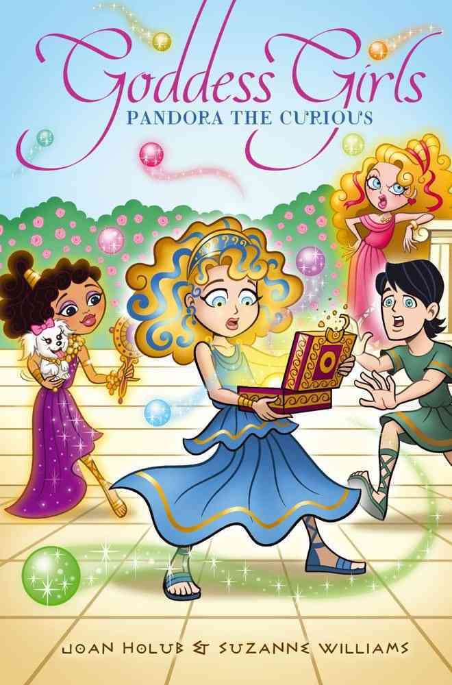 Pandora the Curious By Joan Holub, Suzanne Williams 9781442459755