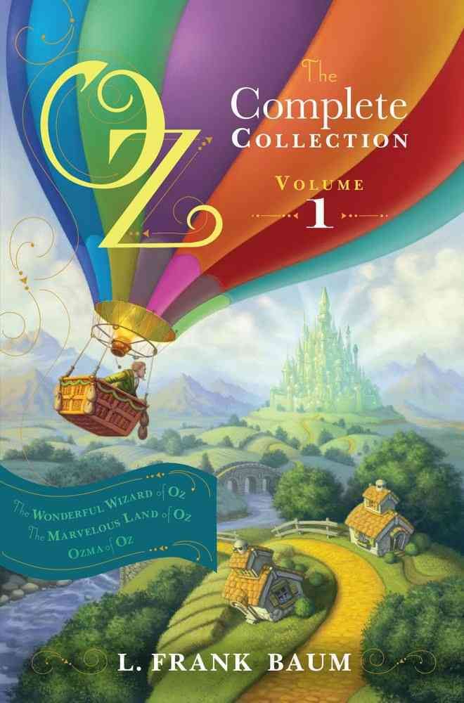 Oz, the Complete Collection, Volume 1 By L Frank Baum 9781442488892