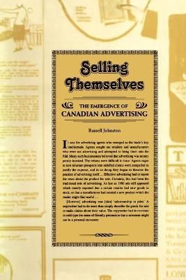 Selling Themselves By Russell Johnston 9781442613072 (Paperback)