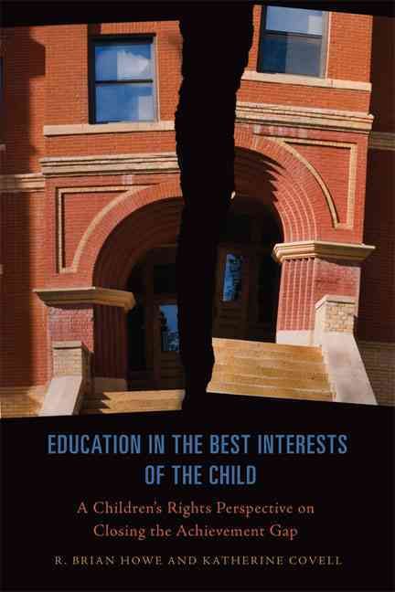 Education in the Best Interests of the Child 9781442614512 (Paperback)