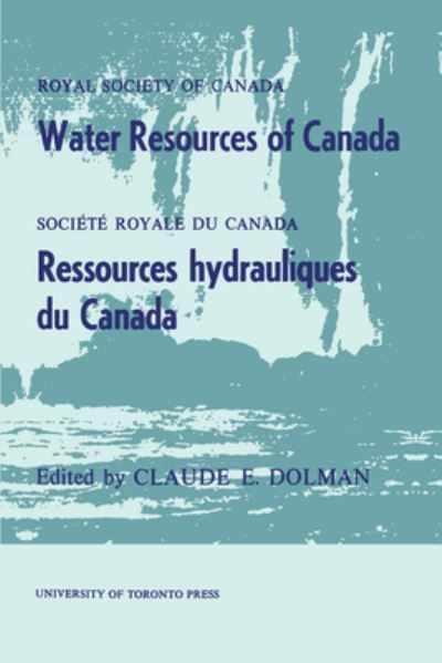 Water Resources of Canada By Claude Dolman (editor) 9781442631212