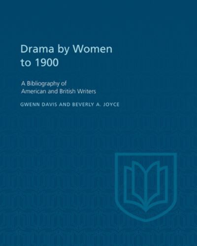 Drama by Women to 1900 9781442639744 (Paperback)