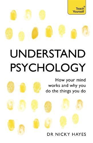 Understand Psychology By Nicky Hayes 9781444100907 (Paperback)