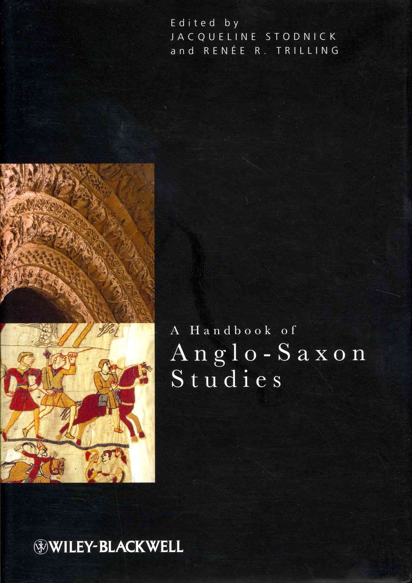 A Handbook of Anglo-Saxon Studies 9781444330199 (Hardback)