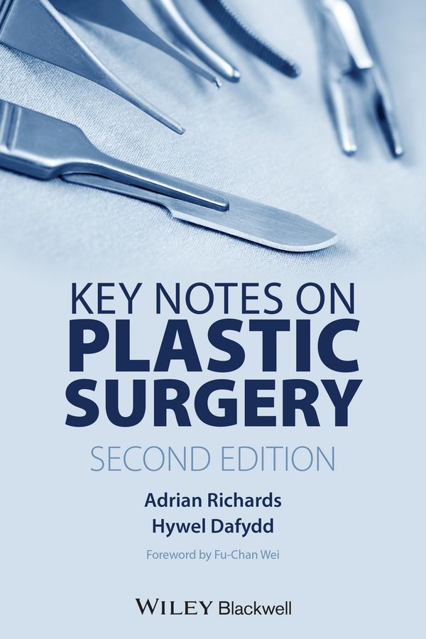 Key Notes on Plastic Surgery By Adrian M. Richards, Hywel Dafydd