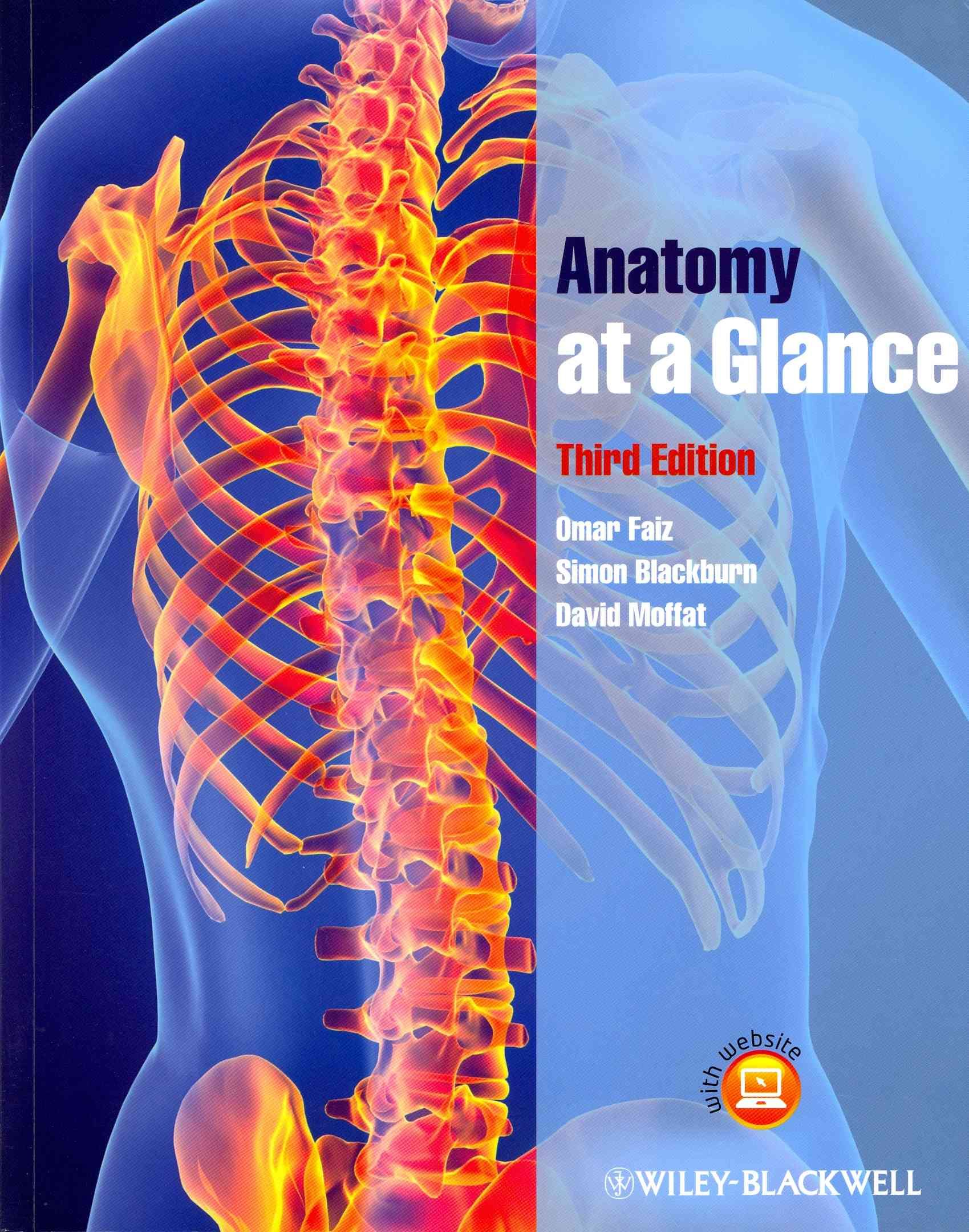 Anatomy at a Glance By Omar Faiz, Simon Blackburn, D. B. Moffat