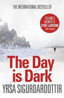 The Day Is Dark By Yrsa Sigurðardóttir 9781444700107 (Paperback)