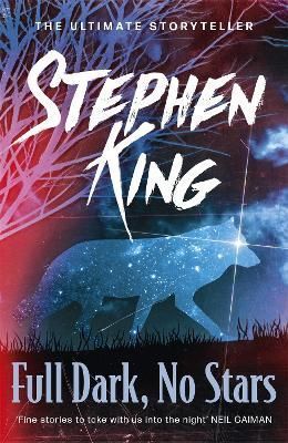 Full Dark, No Stars By Stephen King 9781444712568 (Paperback)