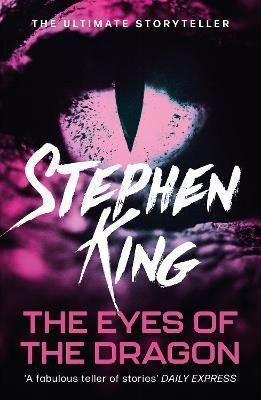 The Eyes of the Dragon By Stephen King 9781444723229 (Paperback)