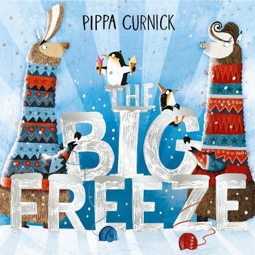 The Big Freeze By Pippa Curnick 9781444948790 (Hardback)