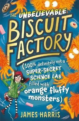 The Unbelievable Biscuit Factory 9781444955590 (Paperback)