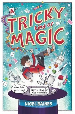 A Tricky Kind of Magic By Nigel Baines 9781444960266 (Paperback)