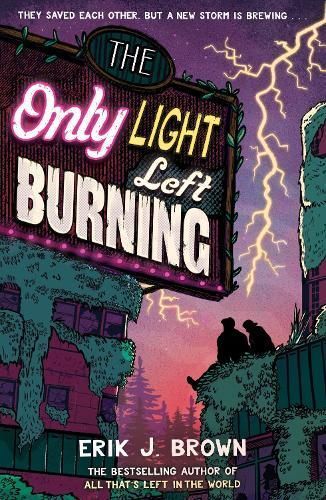 The Only Light Left Burning By Erik J. Brown 9781444973518 (Paperback)