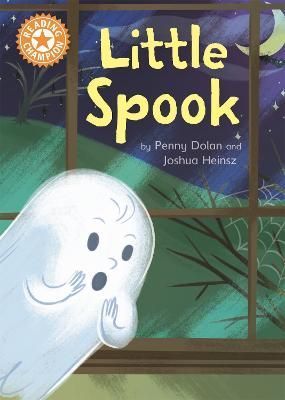 Little Spook By Penny Dolan (author), Joshua Heinsz (illustrator)