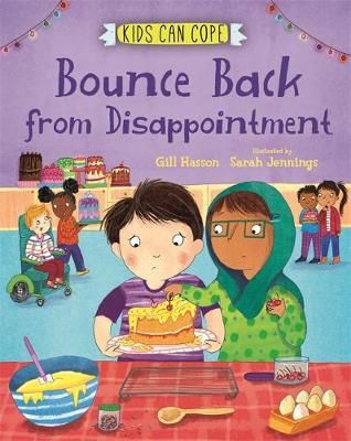 Bounce Back from Disappointment 9781445166193 (Paperback)