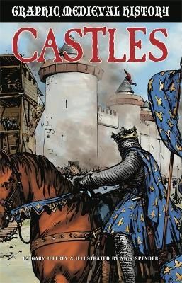 Castles By Gary Jeffrey (author), Nik Spender (artist) 9781445167237
