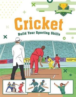 Cricket By Chris Oxlade 9781445178561 (Hardback)