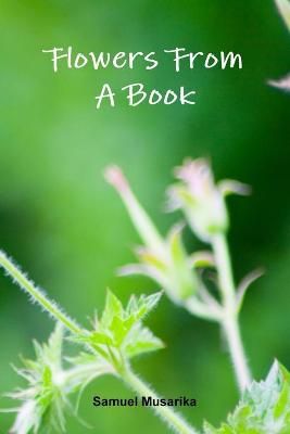 Flowers From A Book By Musarika 9781445264431 (Paperback)