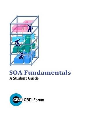 SOA Fundamentals By CBDI Forum 9781445268231 (Paperback)