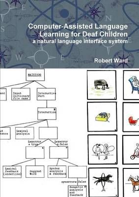 Computer-Assisted Language Learning for Deaf Children: a Natural Language Interface System