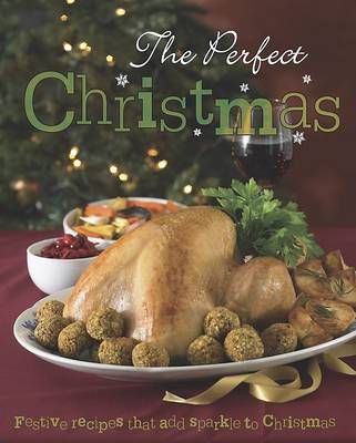 The Perfect Christmas By Sandra Baddeley, Angela Drake 9781445434292