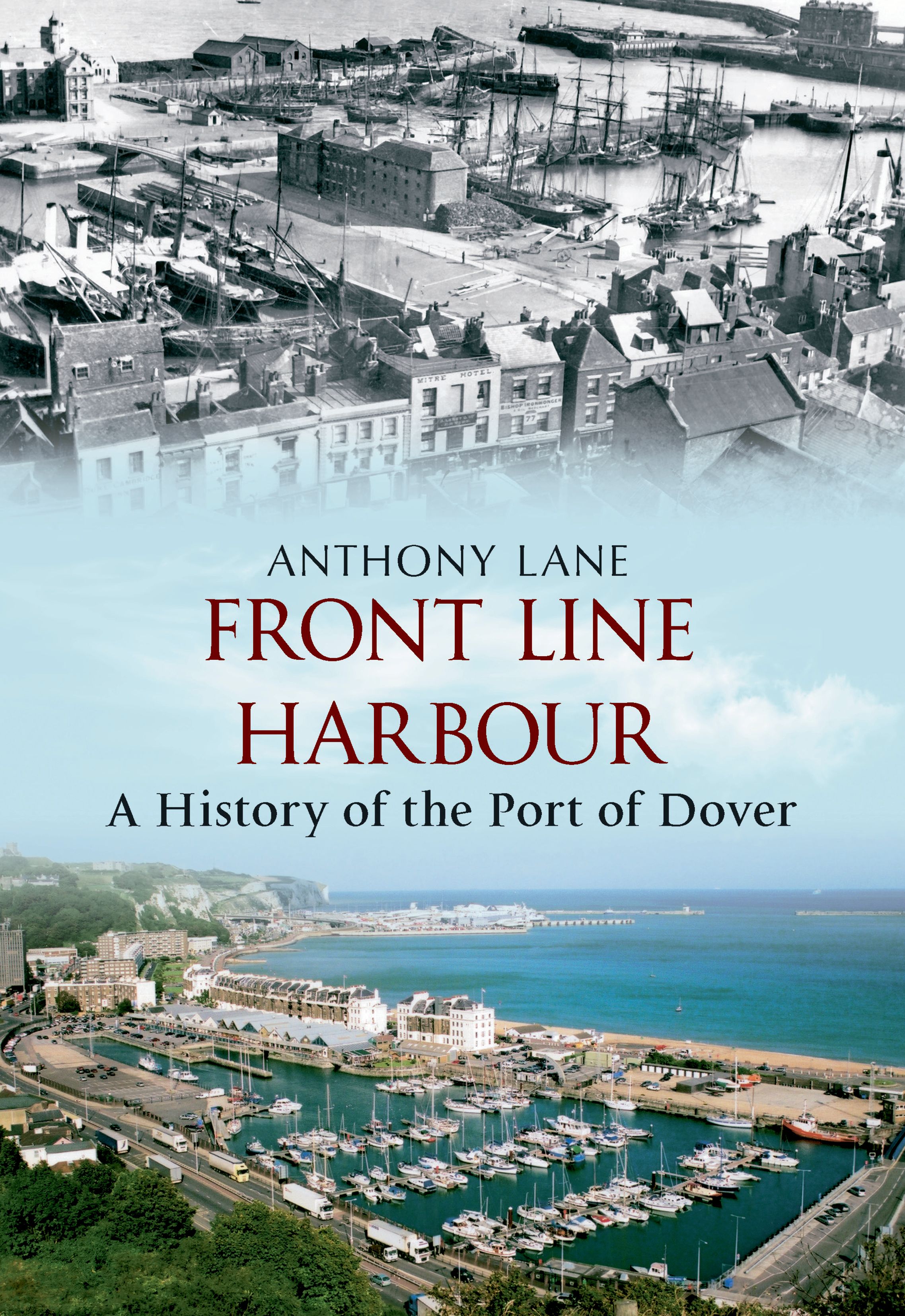 Front Line Harbour By Anthony Lane 9781445600307 (Paperback)