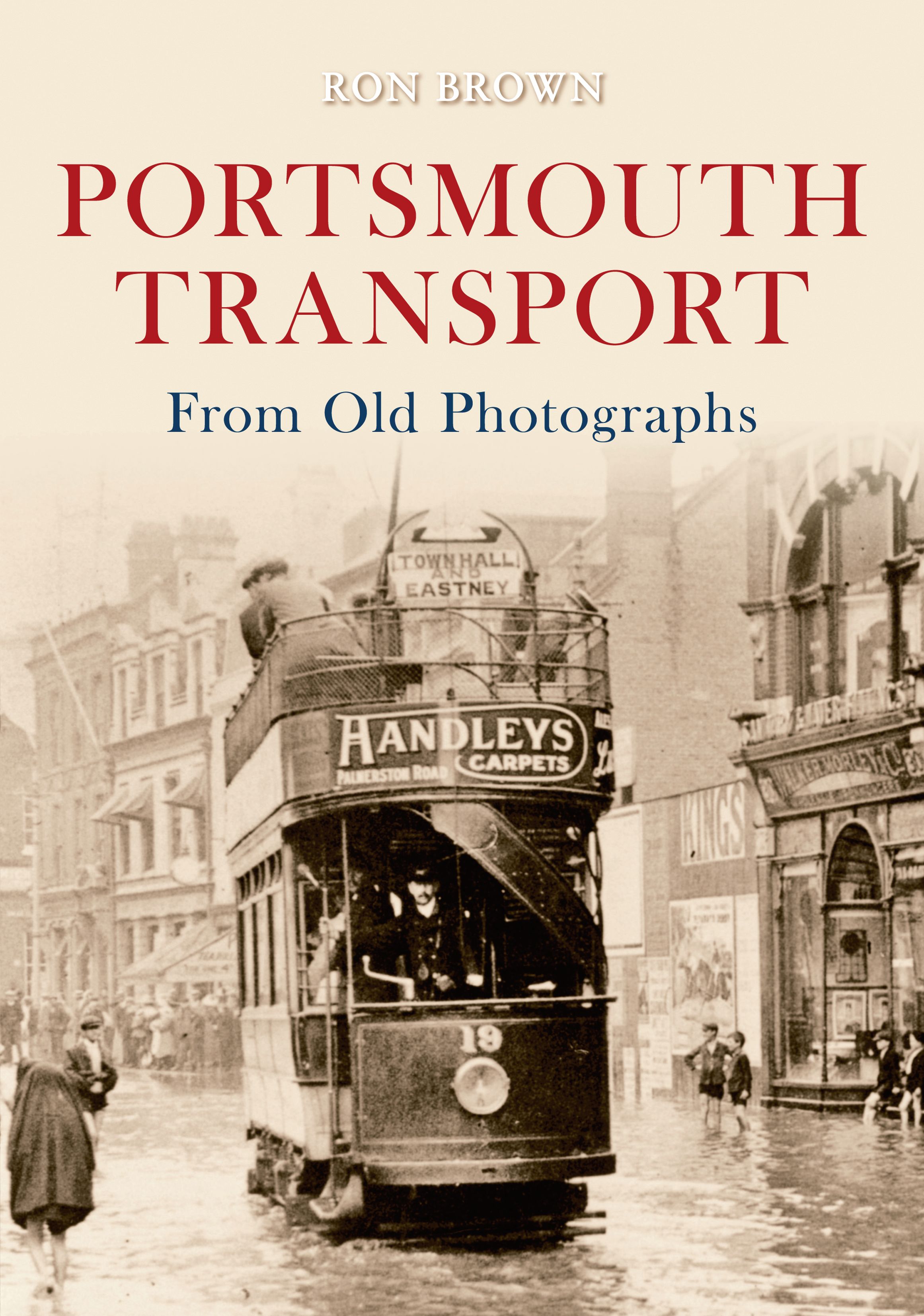 Portsmouth Transport From Old Photographs By Ron Brown 9781445601366