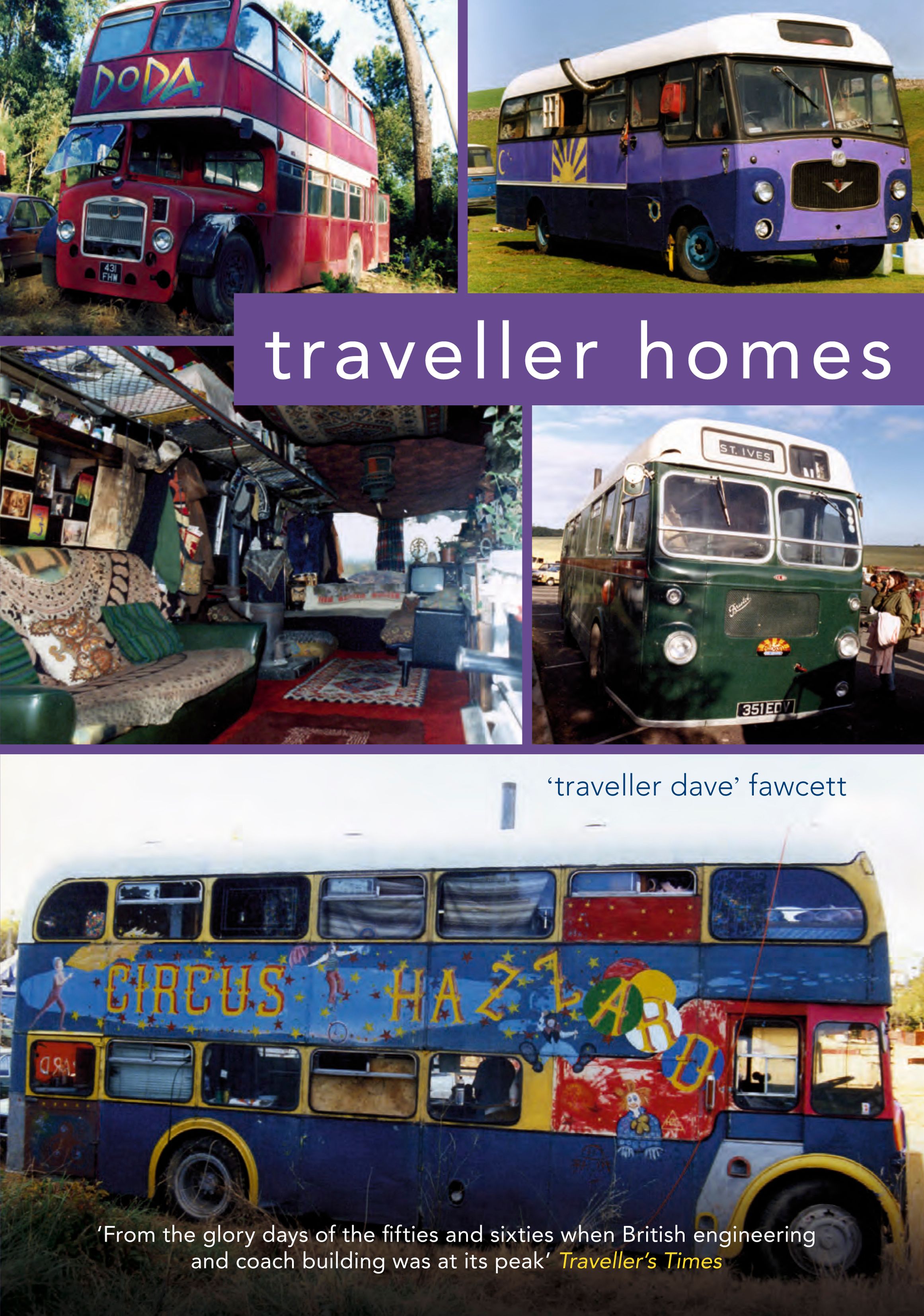 Traveller Homes By Traveller Dave Fawcett 9781445604237 (Paperback)