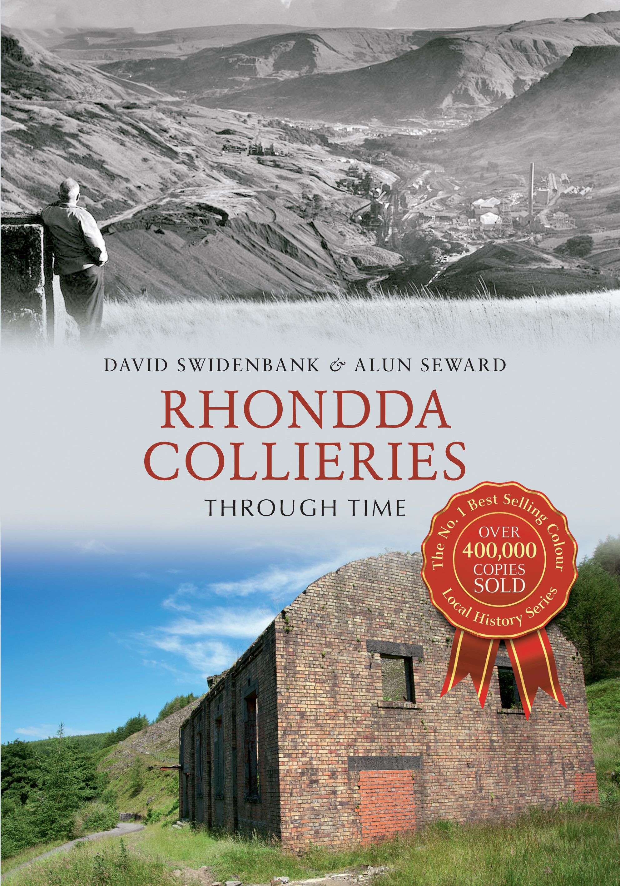 Rhondda Collieries Through Time By David Swidenbank 9781445610641