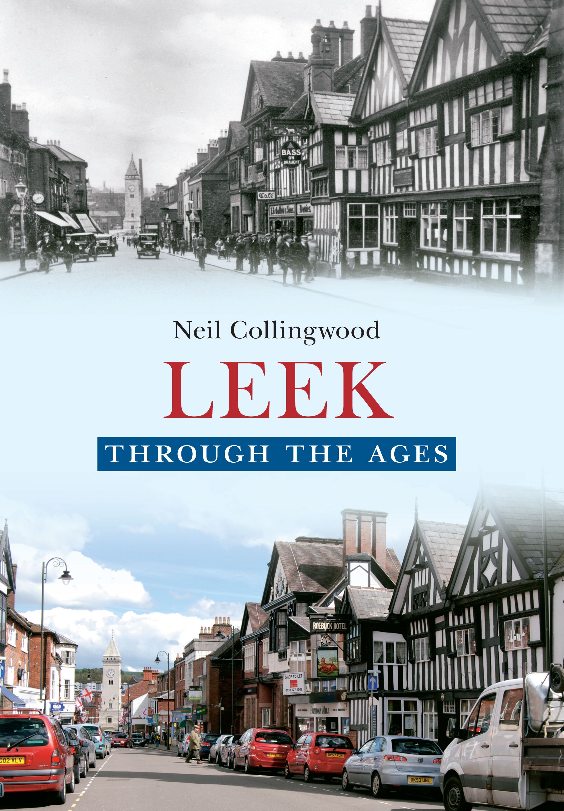 Leek Through the Ages By Neil Collingwood 9781445613703 (Paperback)