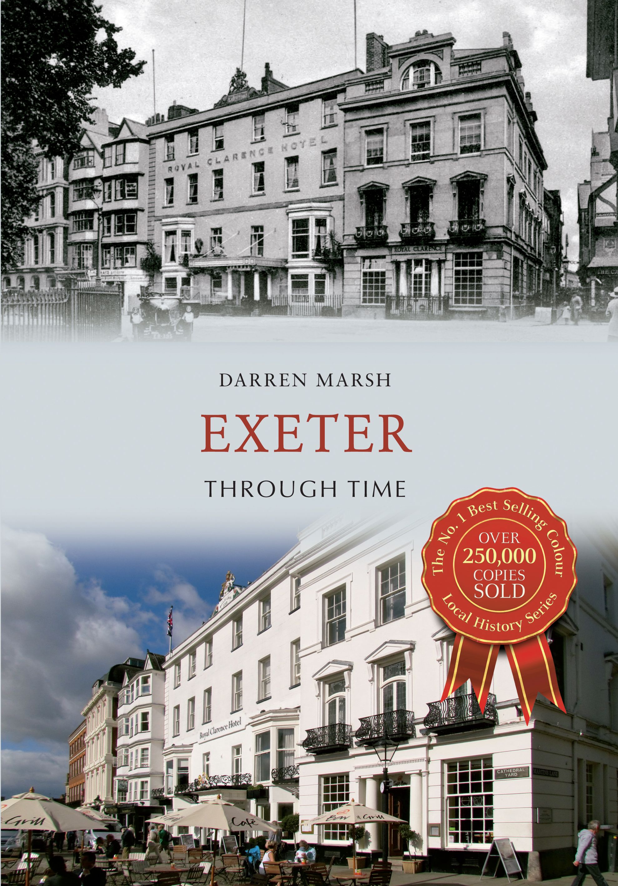 Exeter Through Time By Darren Marsh 9781445613864 (Paperback)