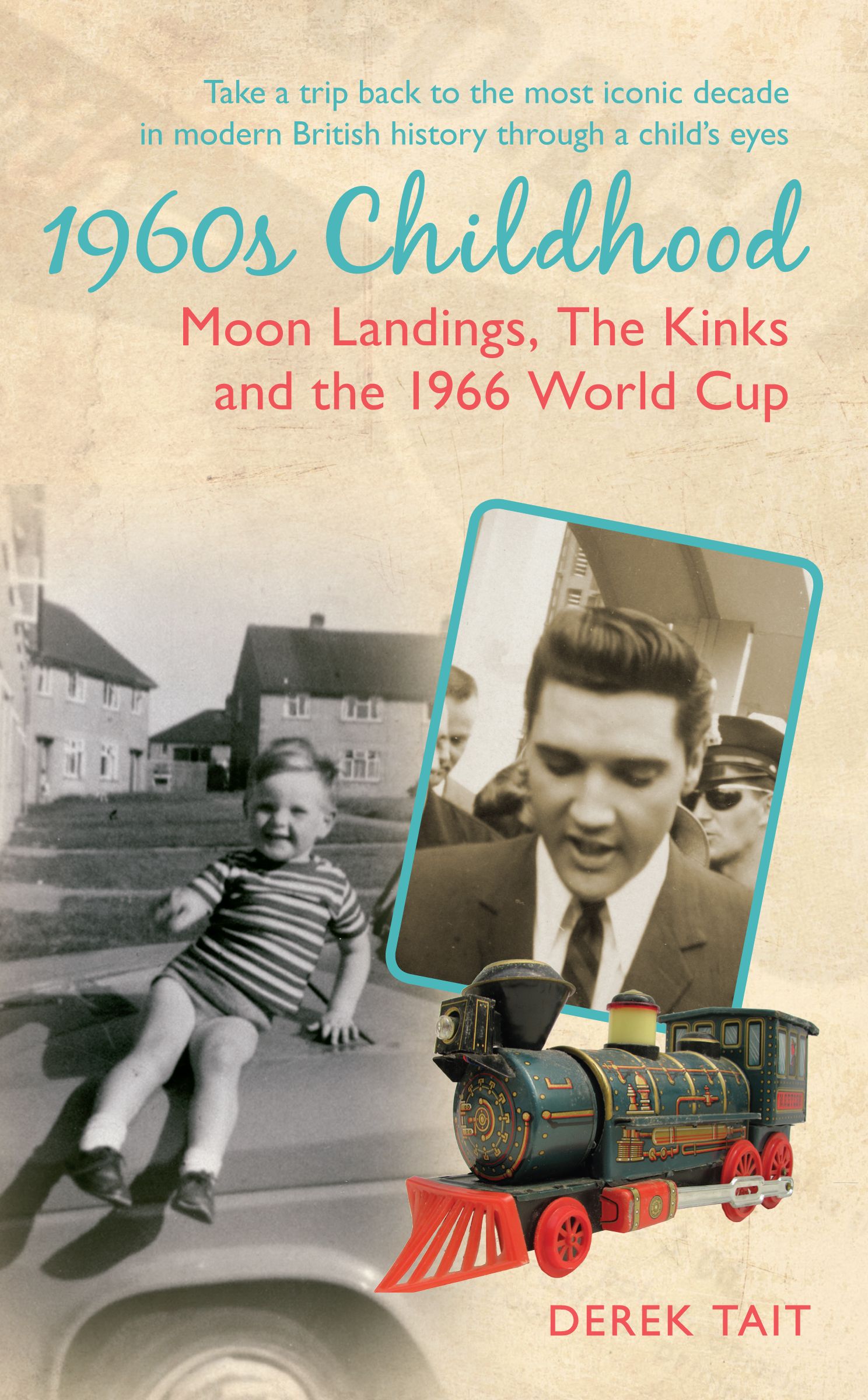 1960s Childhood By Derek Tait 9781445637624 (Paperback)