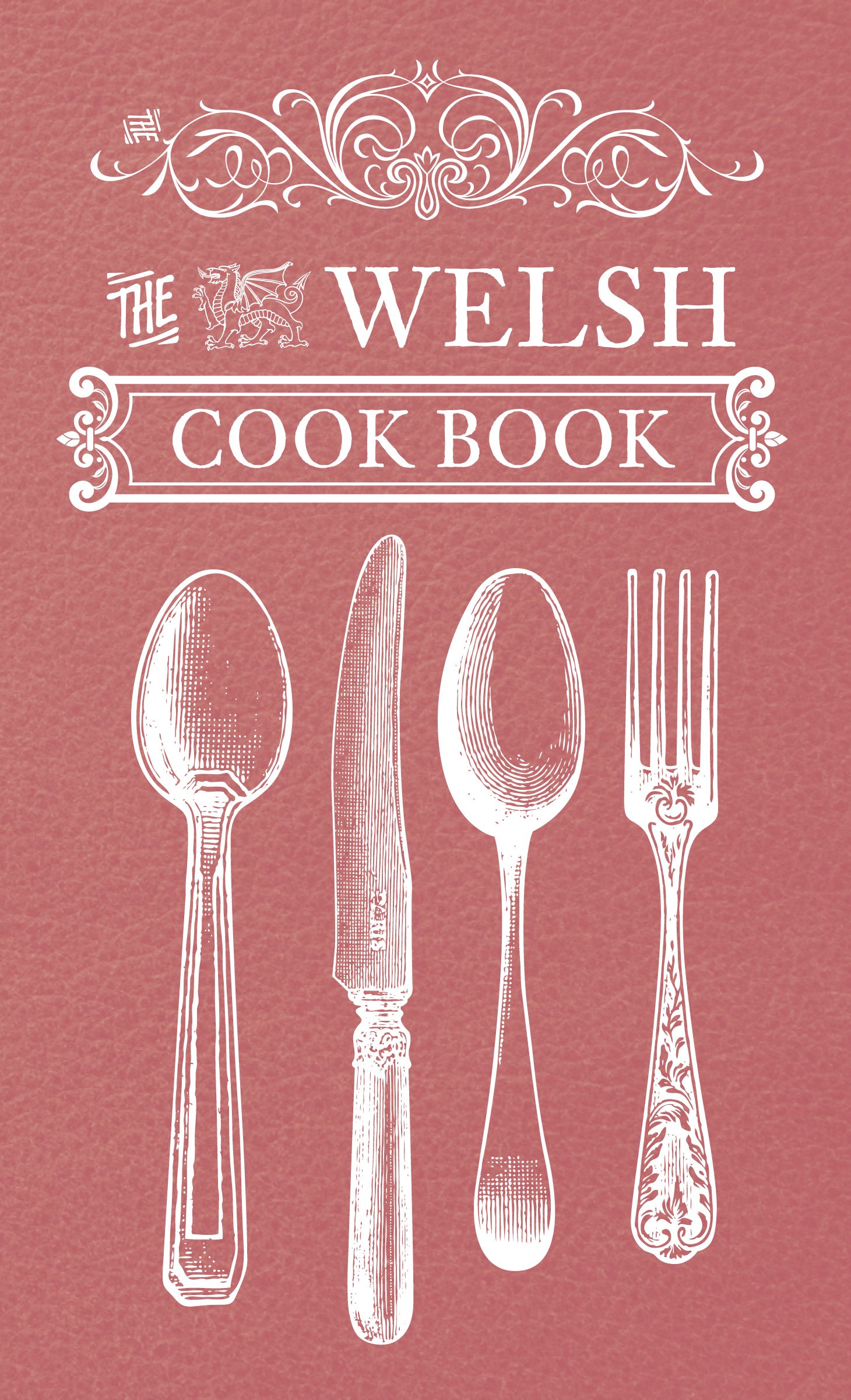 The Welsh Cook Book By 9781445643397 (Paperback)