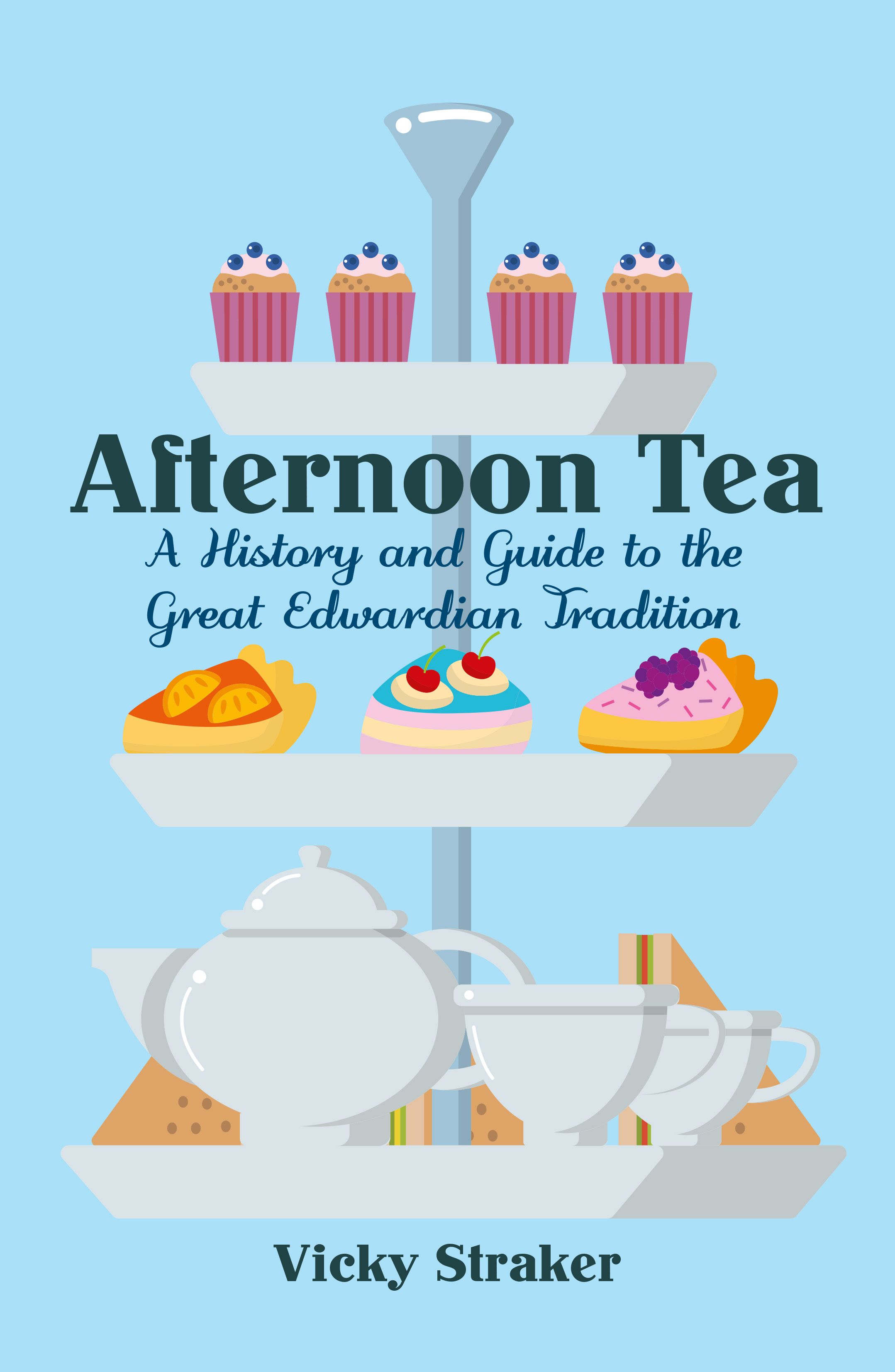 Afternoon Tea By Vicky Straker 9781445650319 (Paperback)