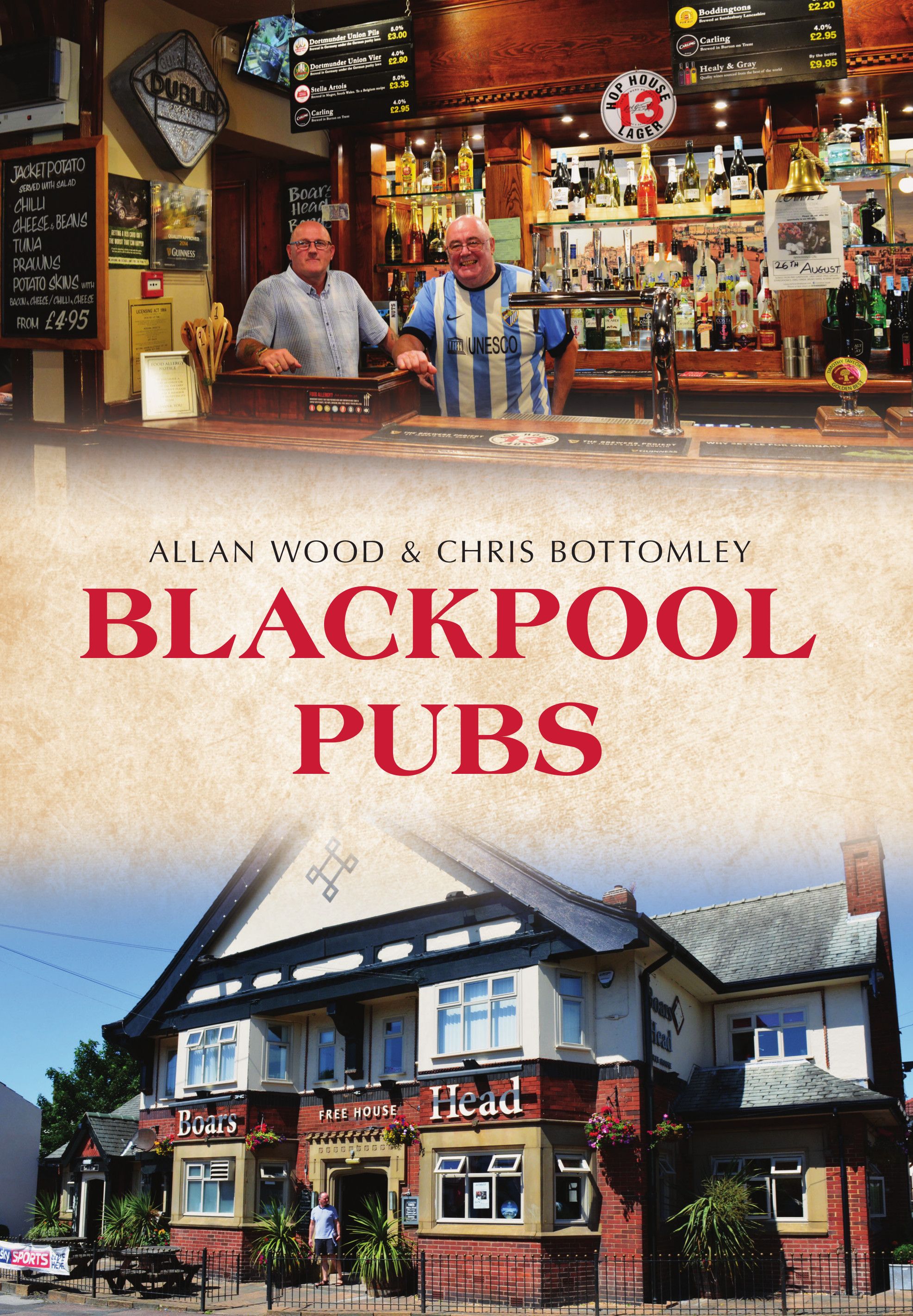 Blackpool Pubs By Allan W. Wood 9781445652832 (Paperback)