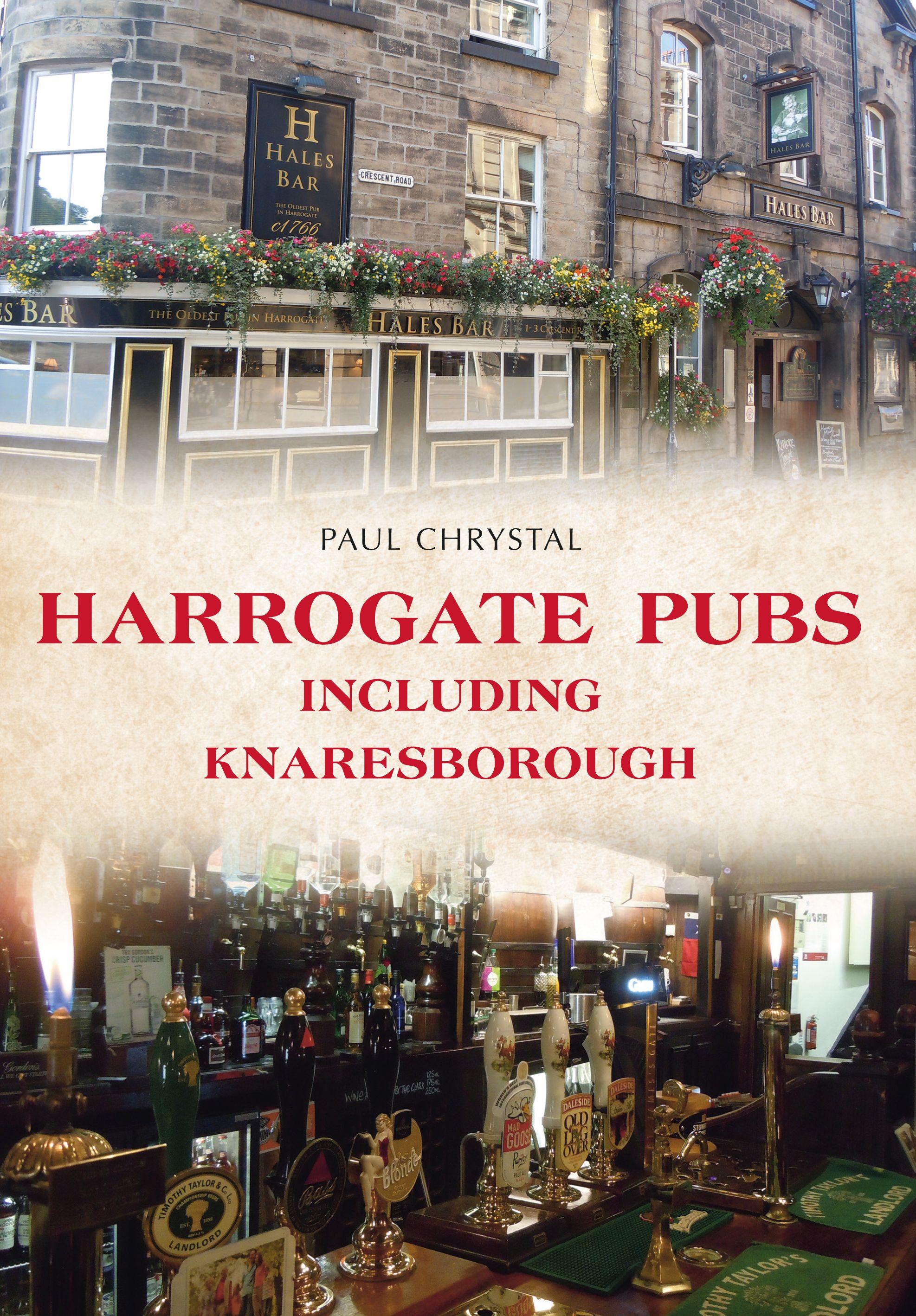 Harrogate Pubs By Paul Chrystal 9781445653181 (Paperback)