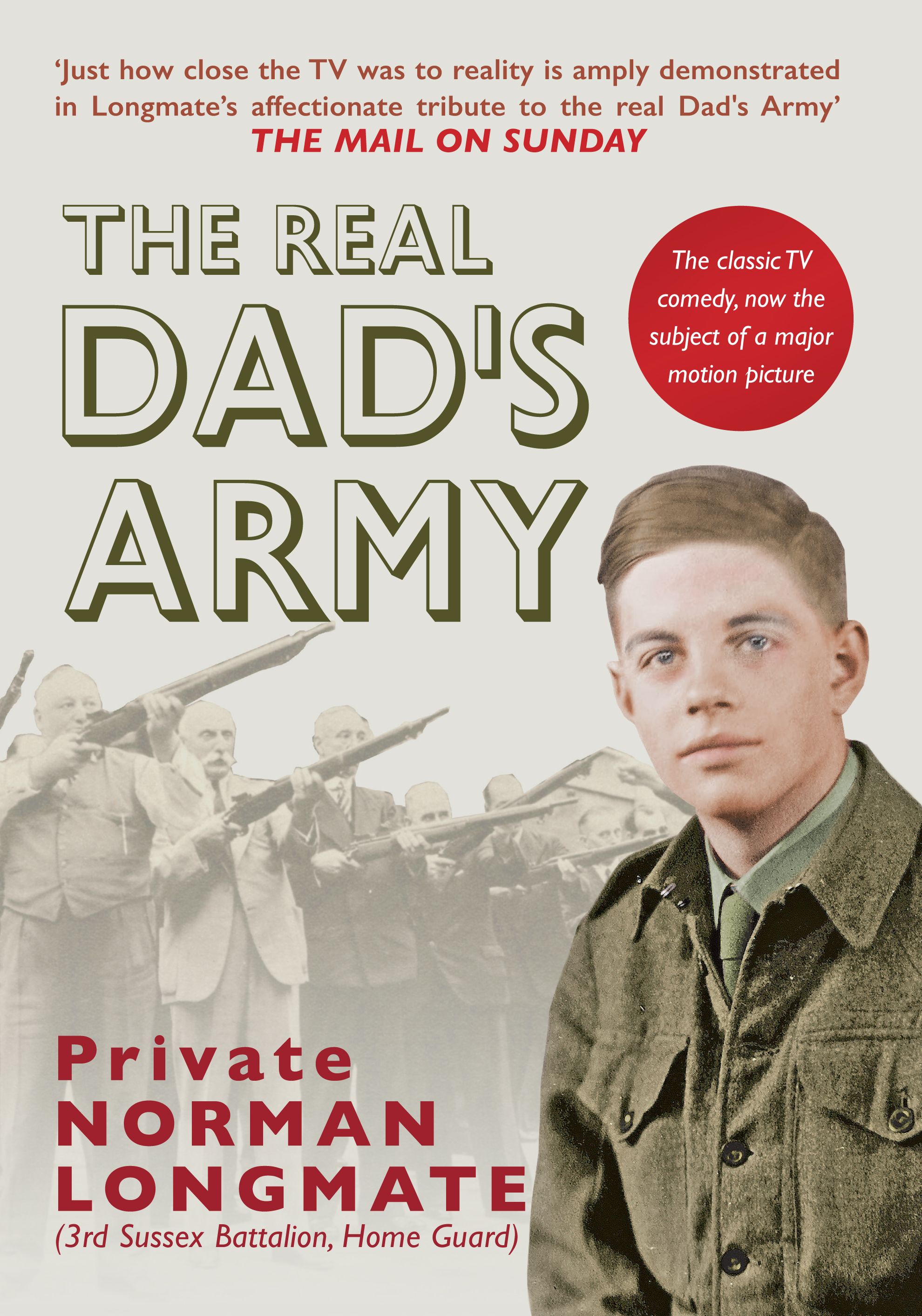The Real Dad's Army By Norman Longmate 9781445654034 (Paperback)