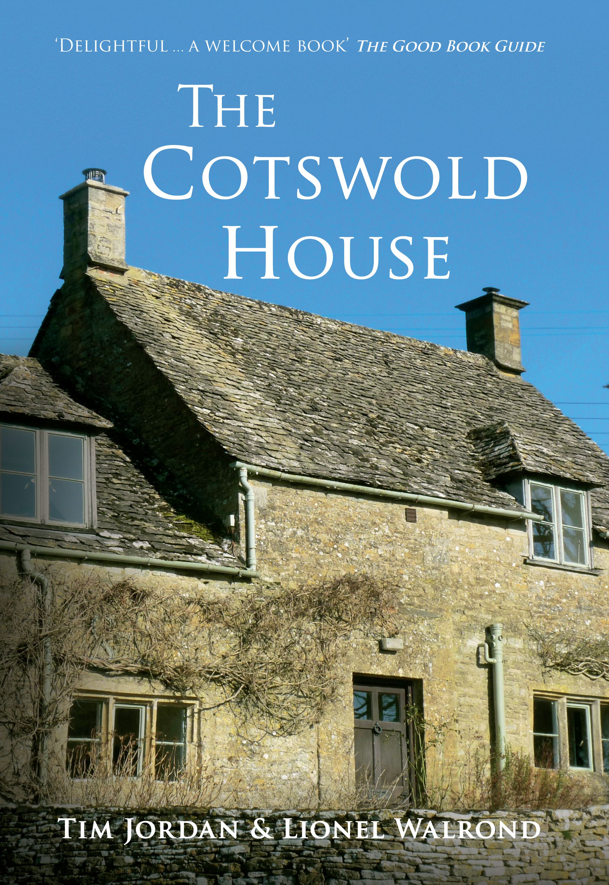 The Cotswold House By Tim Jordan 9781445655321 (Paperback)