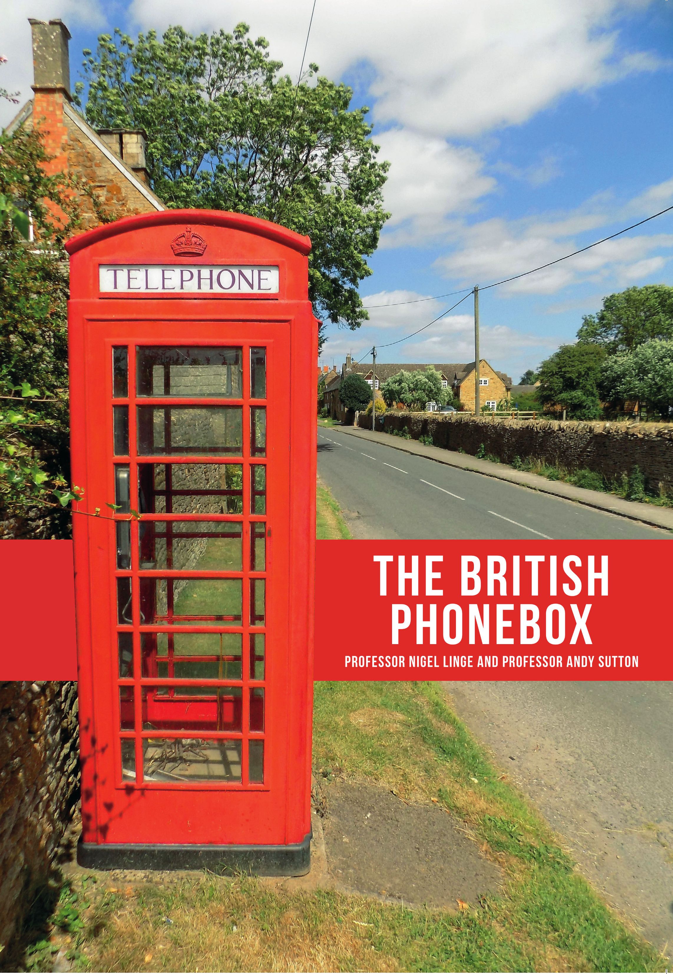 The British Phonebox By Nigel Linge 9781445663081 (Paperback)