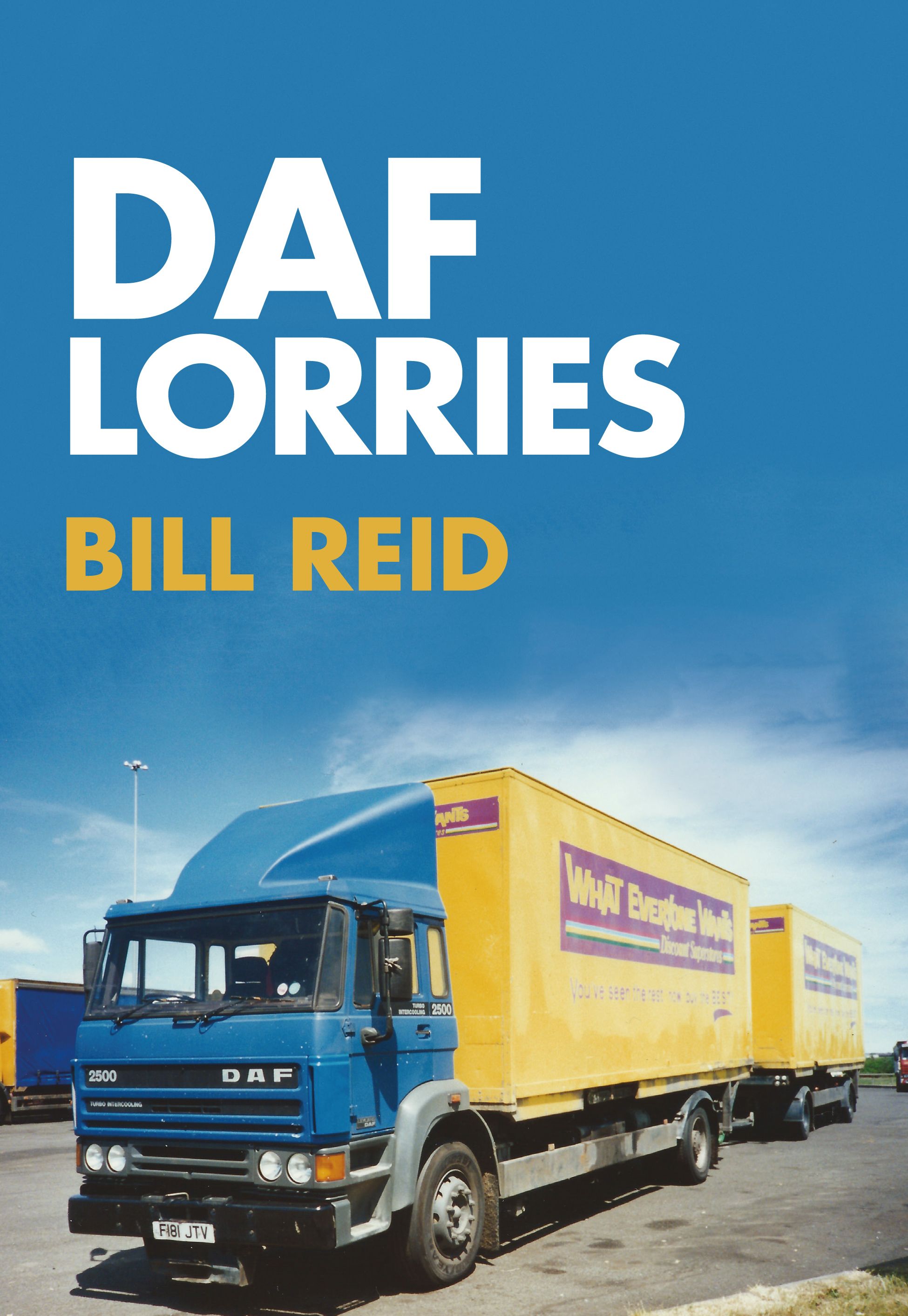 DAF Lorries By Bill Reid 9781445667584 (Paperback)