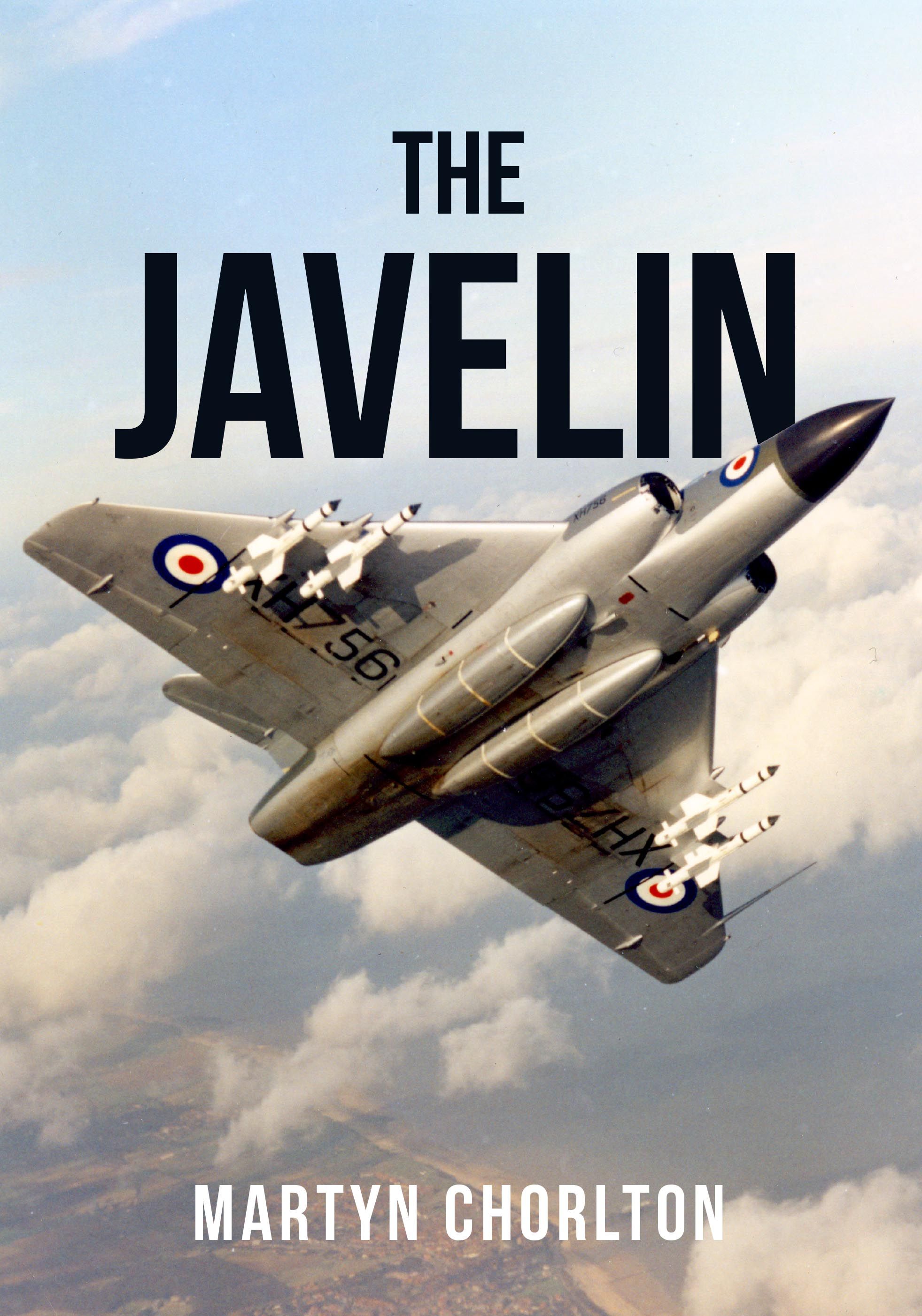 The Javelin By Martyn Chorlton 9781445681139 (Paperback)