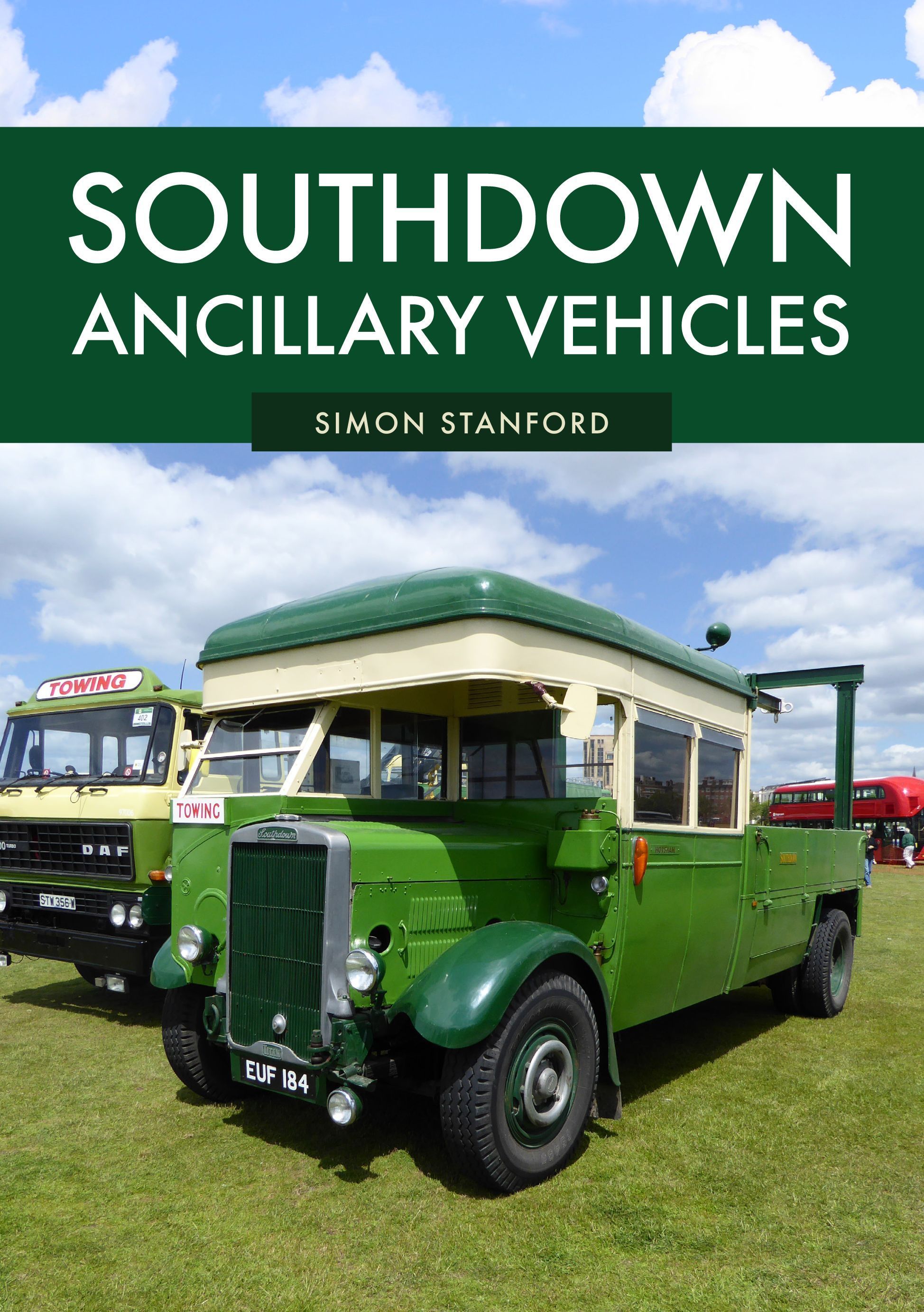 Southdown Ancillary Vehicles By Simon Stanford 9781445696058