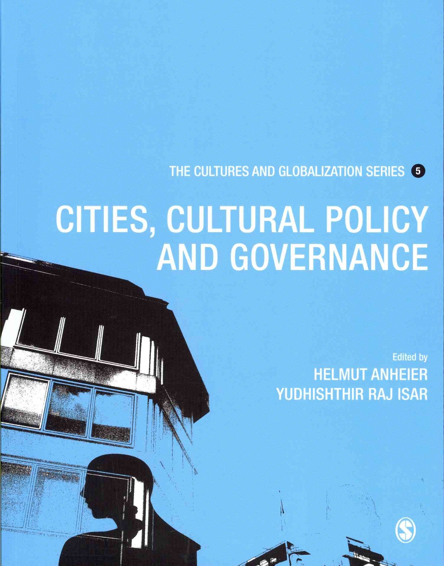 Cities, Cultural Policy and Governance 9781446201237 (Paperback)
