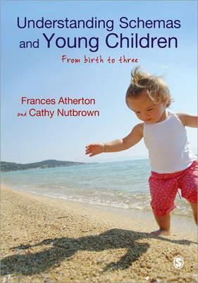 Understanding Schemas and Young Children 9781446248942 (Paperback)