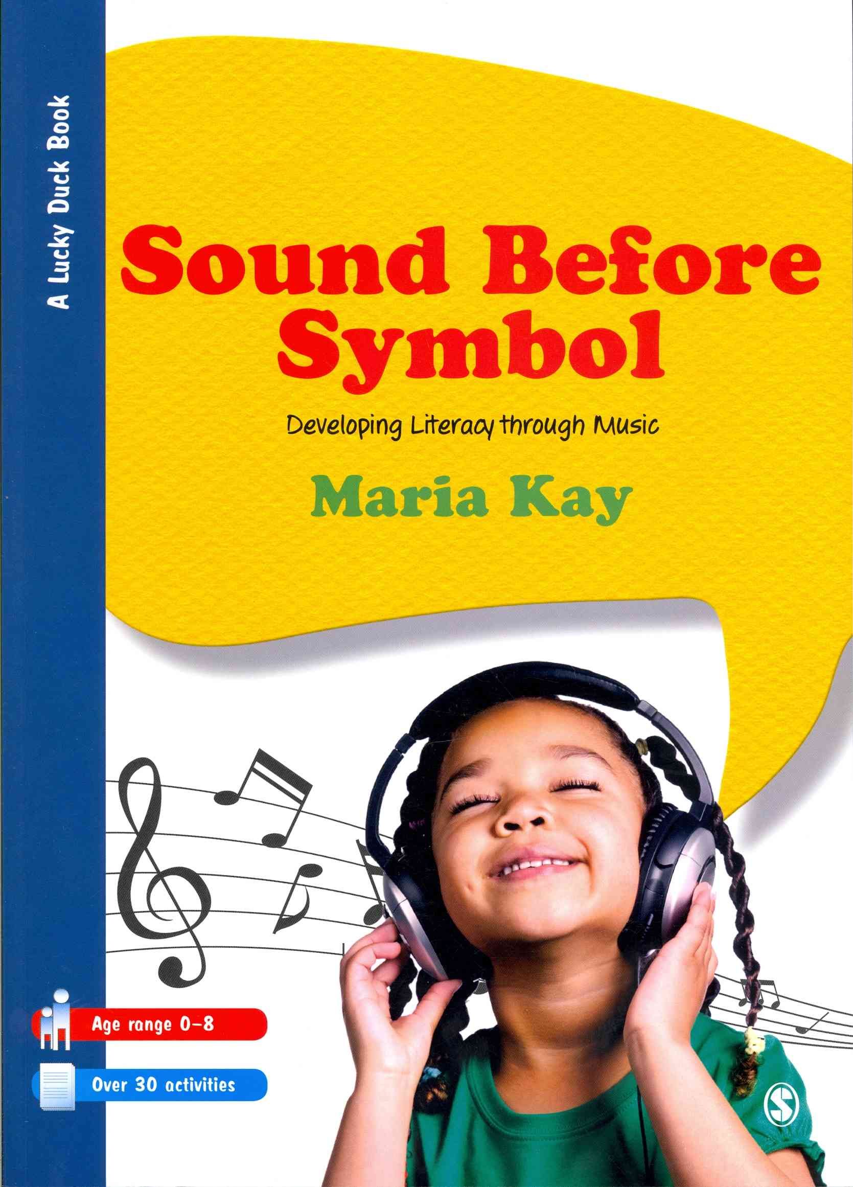 Sound Before Symbol By Maria Kay 9781446252475 (Paperback)