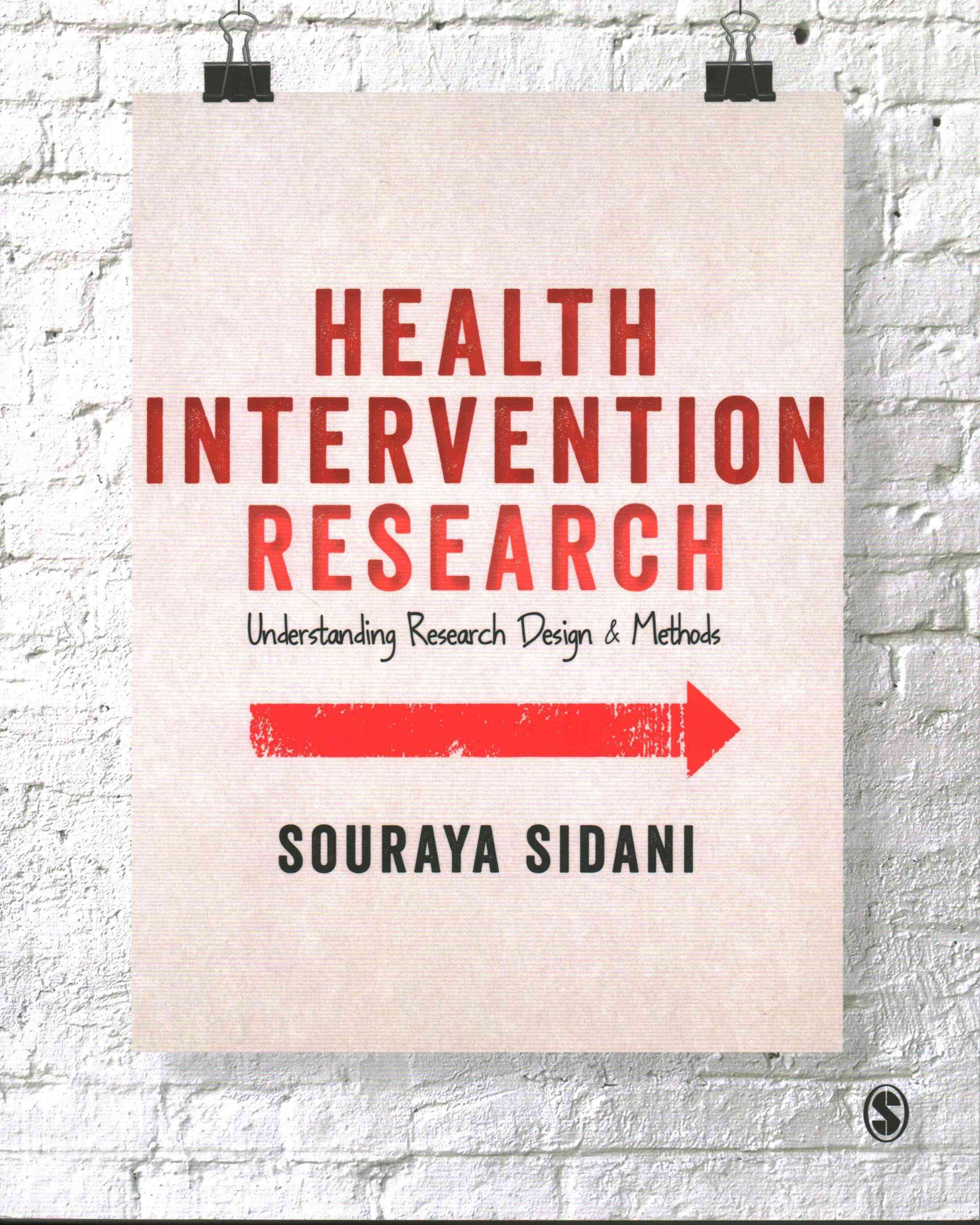 Health Intervention Research By Souraya Sidani 9781446256176