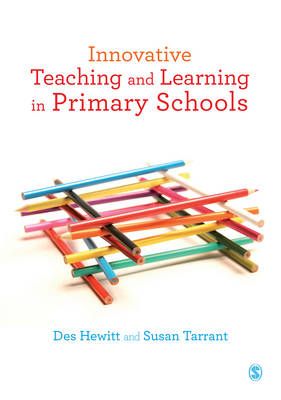 Innovative Teaching and Learning in Primary Schools 9781446266694