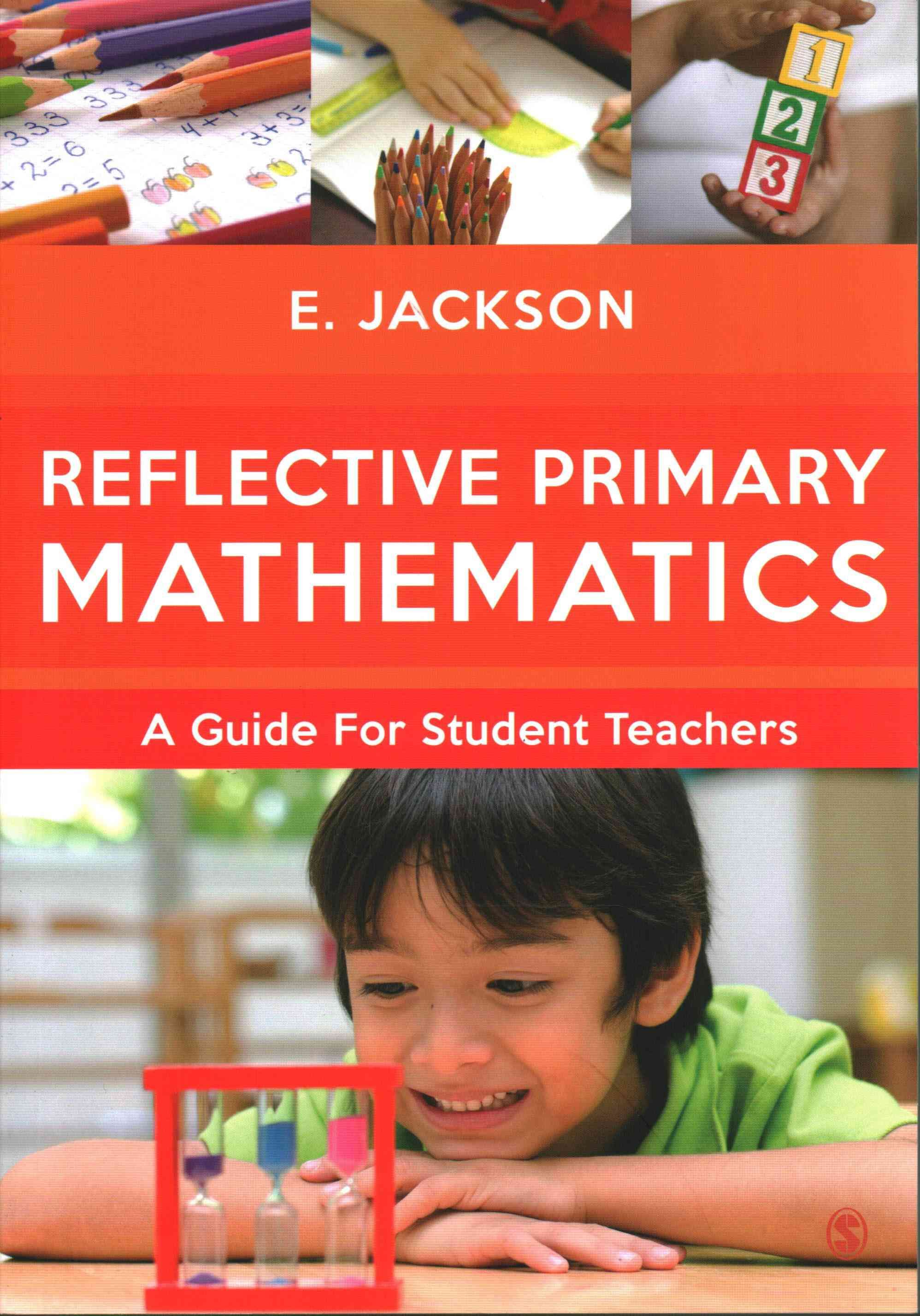 Reflective Primary Mathematics By Elizabeth Jackson 9781446295113